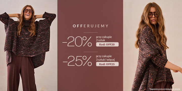 Offerujemy -20% przy zakupie 2 sztuk lub 25% przy zakupie 3 sztuk i więcej